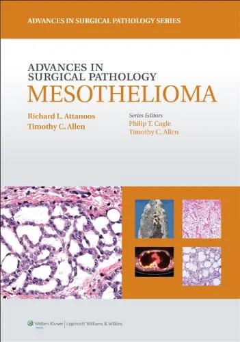 Advances in Surgical Pathology: Mesothelioma - 1st Edition
