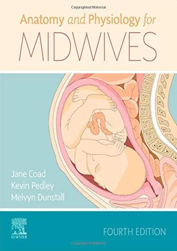 Anatomy and Physiology for Midwives - 4th Edition