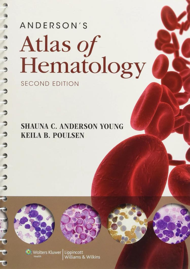 Anderson's Atlas of Hematology 2/e