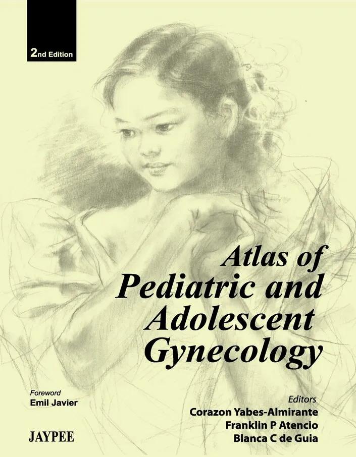 Atlas of pediatric and adolescent gynecology - 2nd edition