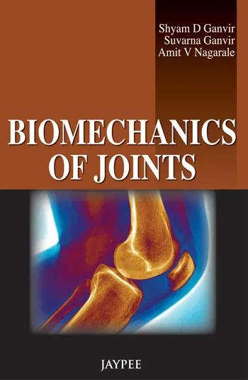 Biomechanics of Joints - 1st Edition