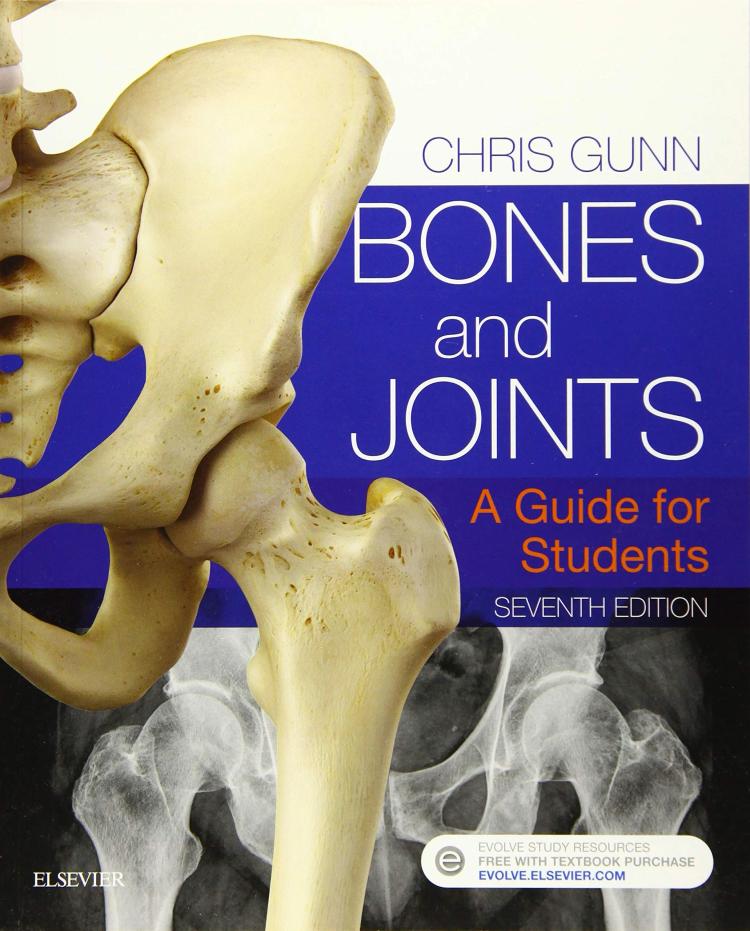 Bones and Joints: A Guide for Students - 7th Edition