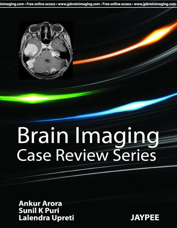 Brain Imaging Case Review Series - 1st Edition