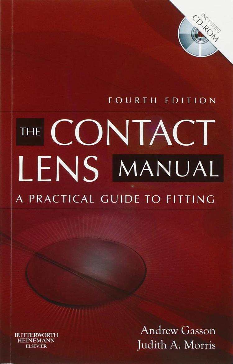 The Contact Lens Manual A Practical Guide to Fitting - 4th Edition