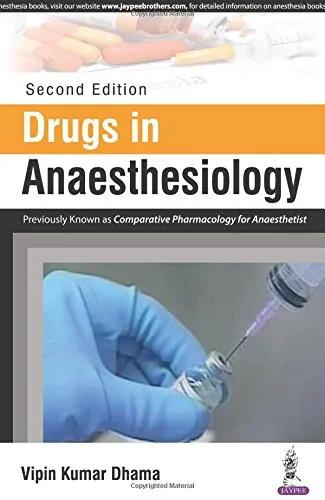 Drugs in Anaesthesiology - 2nd Edition