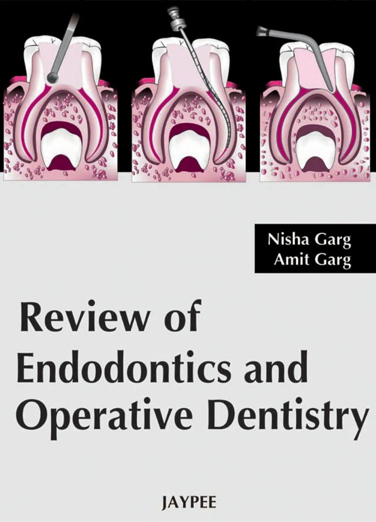 Review Of Endodontics And Operative Dentistry - 1st Edition