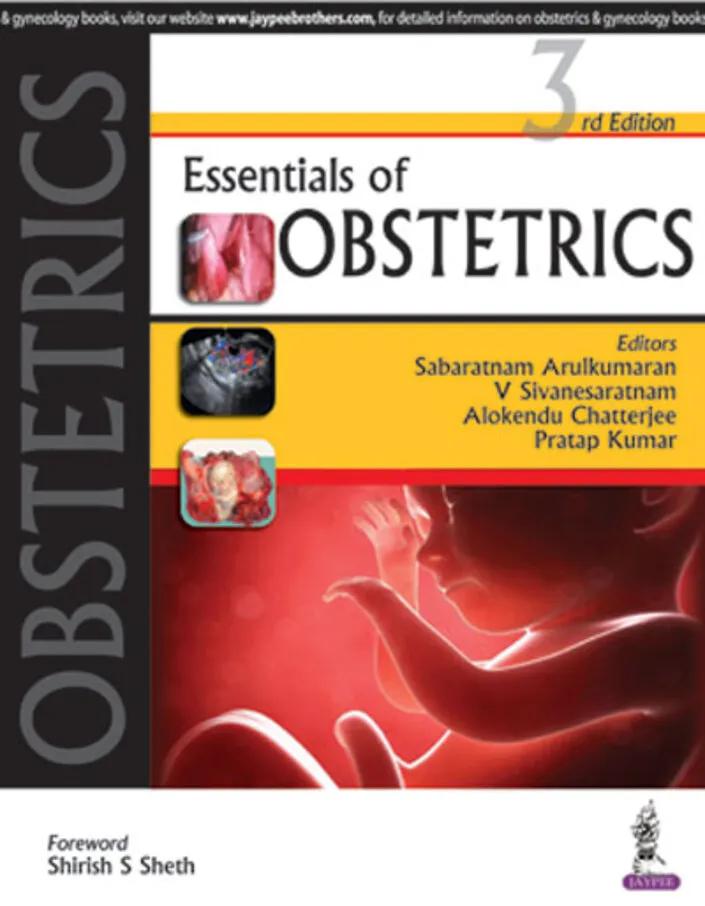 Essentials of Obstetrics - Third Edition