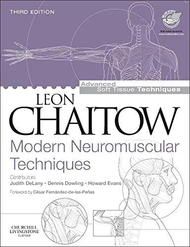 Lion Chaitow Modern Neuromuscular Techniques - Third Edition