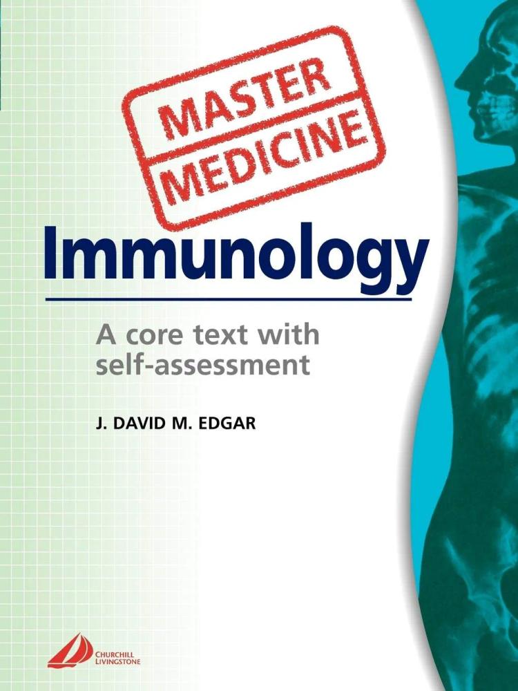 Master Medicine Immunology A Core Text with Self Assessment - 1st Edition