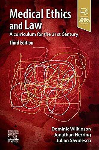 Medical Ethics and Law - Third Edition