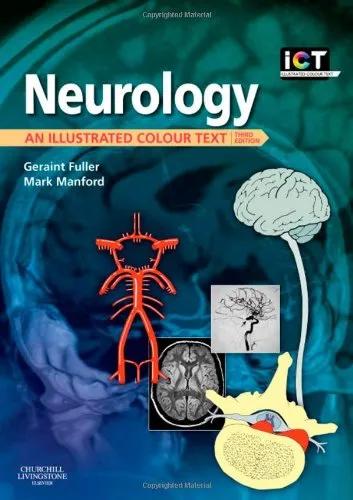 Neurology an Illustrated Colour Text- Third Edition