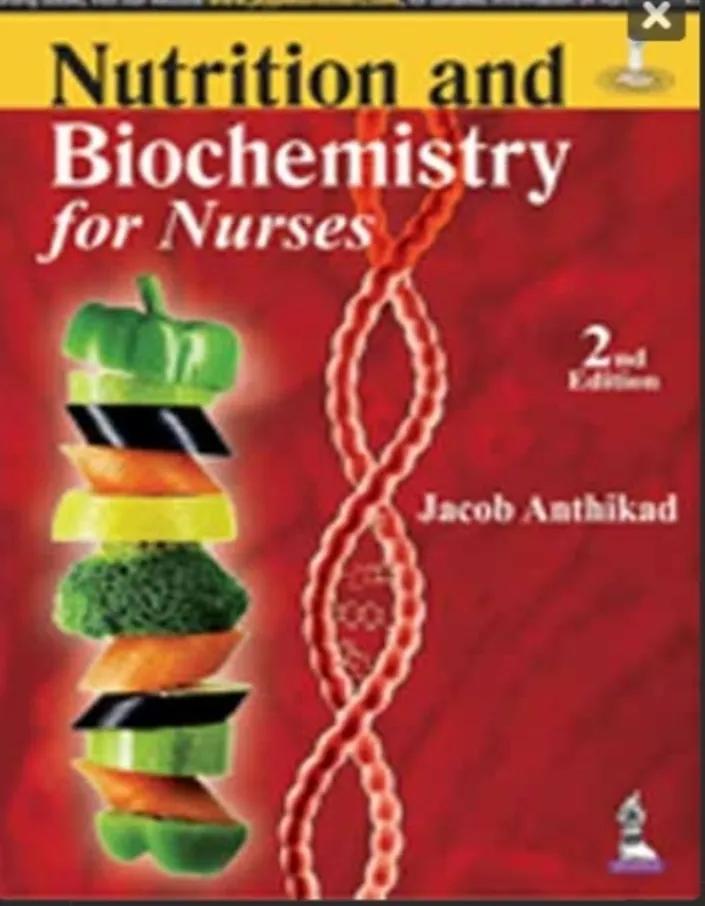 Nutrition And Biochemistry For Nurses