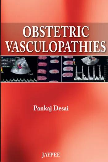 Obstetric Vasculopathies - 1st Edition