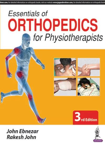 Essentials of Orthopedics for Physiotherapists - 3rd Edition