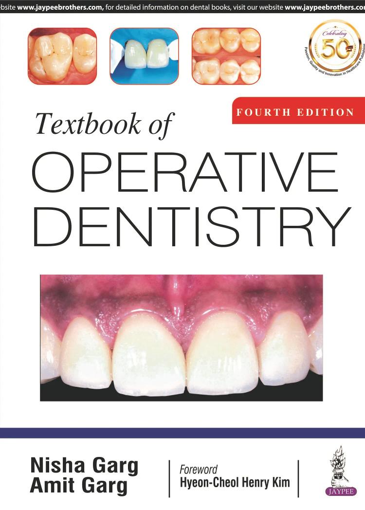 Textbook of Operative Dentistry - 4th Edition