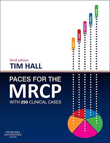 PACES for the MRCP with 250 Clinical Cases - Third Edition