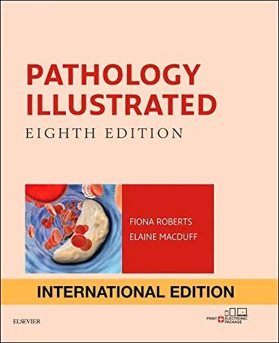 Pathology Illustrated (IE) - 8th Edition