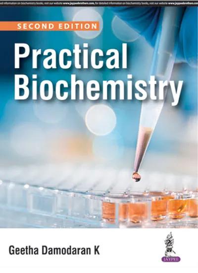 Practical Biochemistry - 2nd Edition