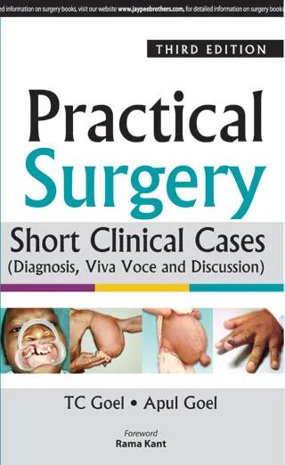 Practical Surgery Short Clinical Cases diagnosis Viva and Discussion with Long Clinical Case - 3rd Edition