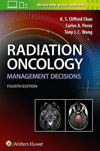 Radiation Oncology Management Decisions -4th Edition