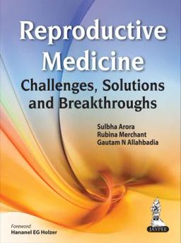 reproductive-medicine-challenges-solutions-breakthroughs-1st-edition