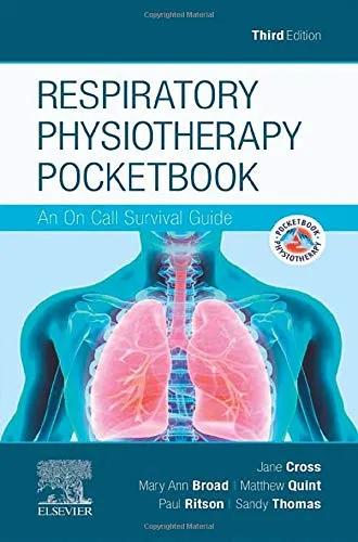 Respiatory Physiotherapy Pocketbook - Third Edition
