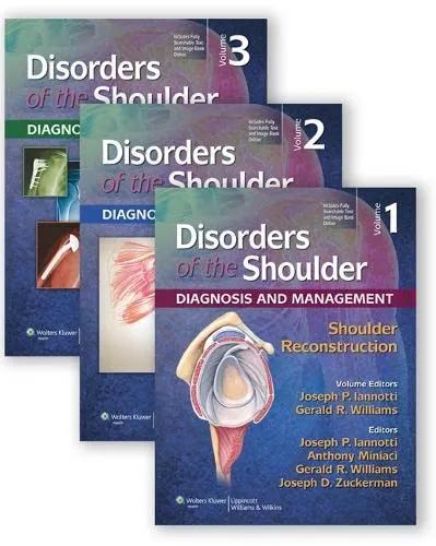 Disorders of the Shoulder: Diag and Mngmt (3 Vols)