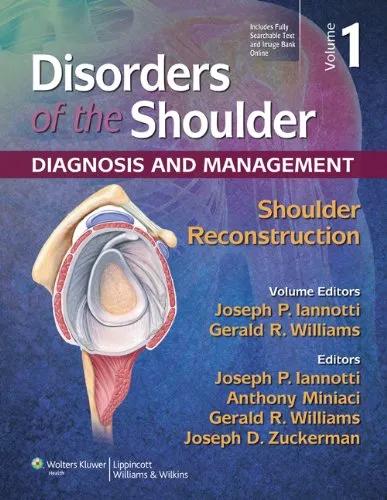 Disorders of the Shoulder: Reconstruction - 3rd Edition