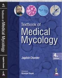 TEXTBOOK OF MEDICAL MYCOLOGY