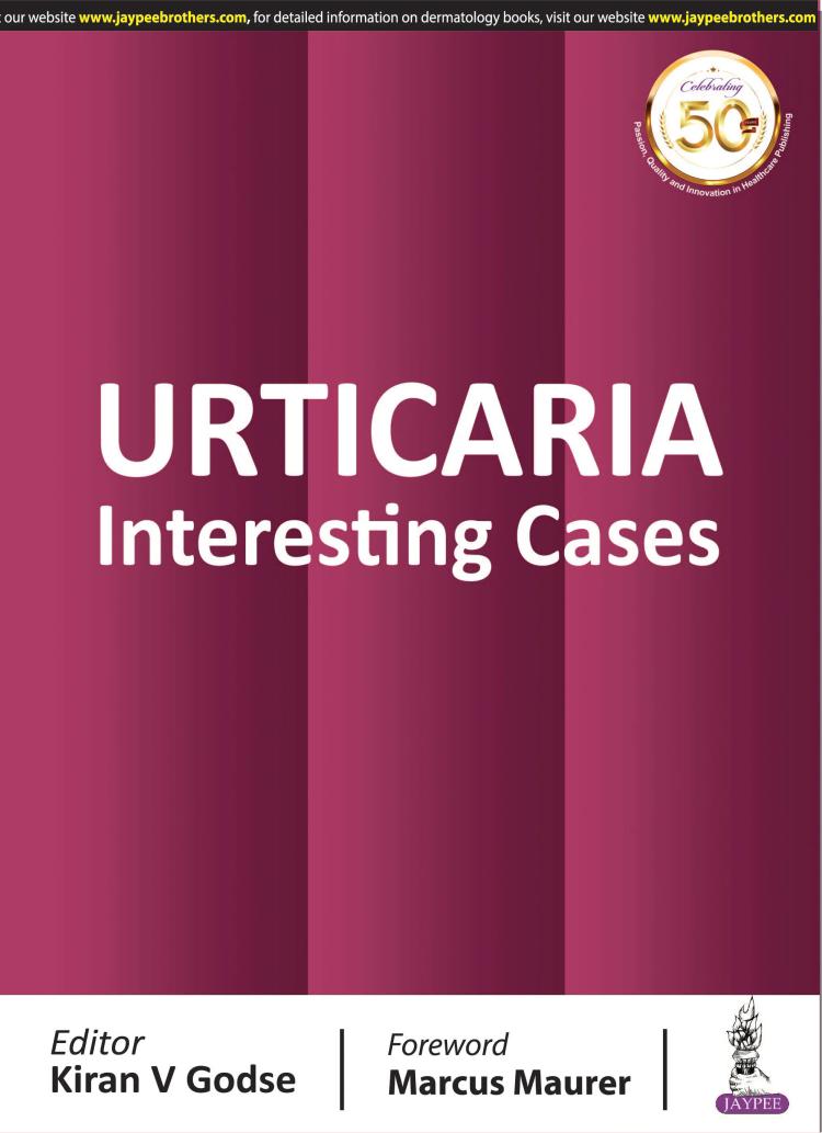 Urticariainteresting Cases - 1st Edition