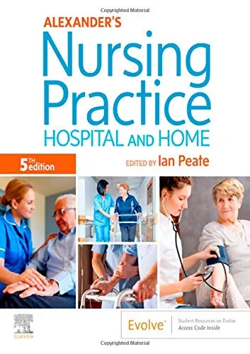 Alexander's Nursing Practice - 5th Edition 