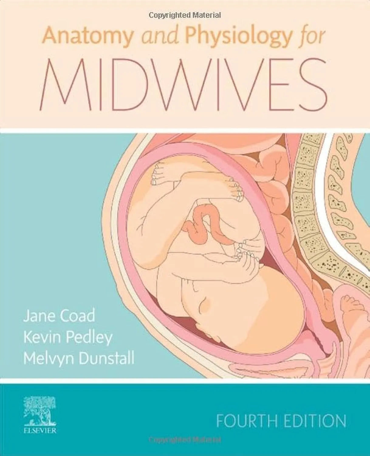 Anatomy and Physiology for Midwives-4E