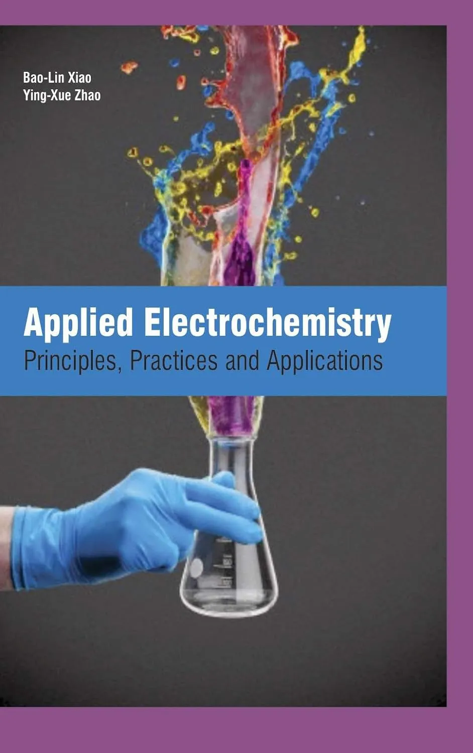 Image of Applied Electrochemistry Principles Practices And Applications ( HB 2017)