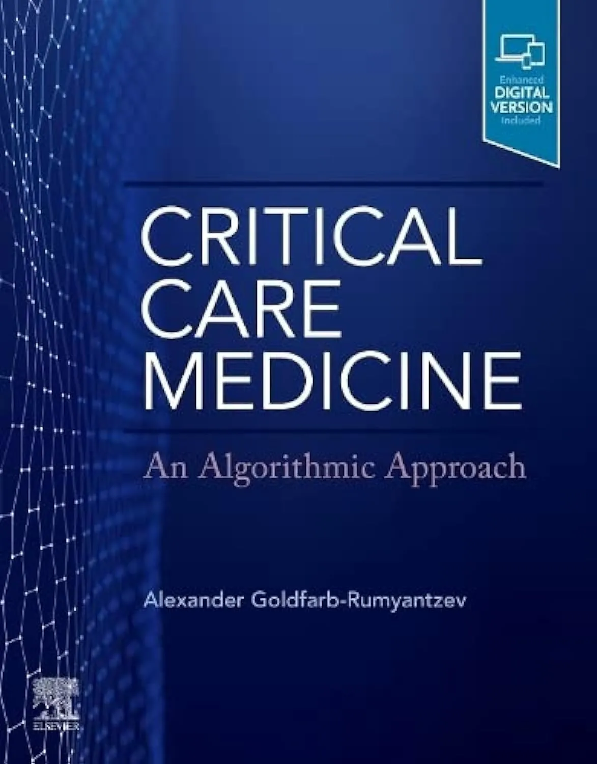 Critical Care Medicine - An Algorithmic Approach - 1E