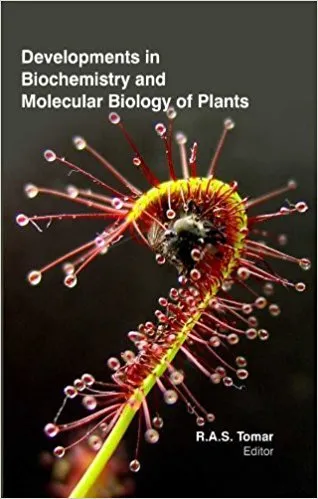 Developments In Biochemistry And Molecular Biology Of Plants ( HB 2017)