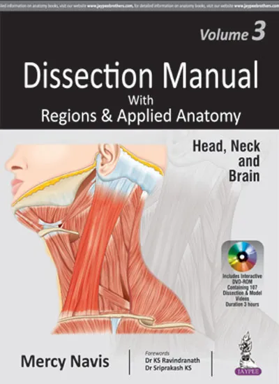 DISSECTION MANUAL WITH REGIONS & APPLIED ANATOMY HEAD, NECK AND BRAIN VOL.3 WITH DVD-ROM