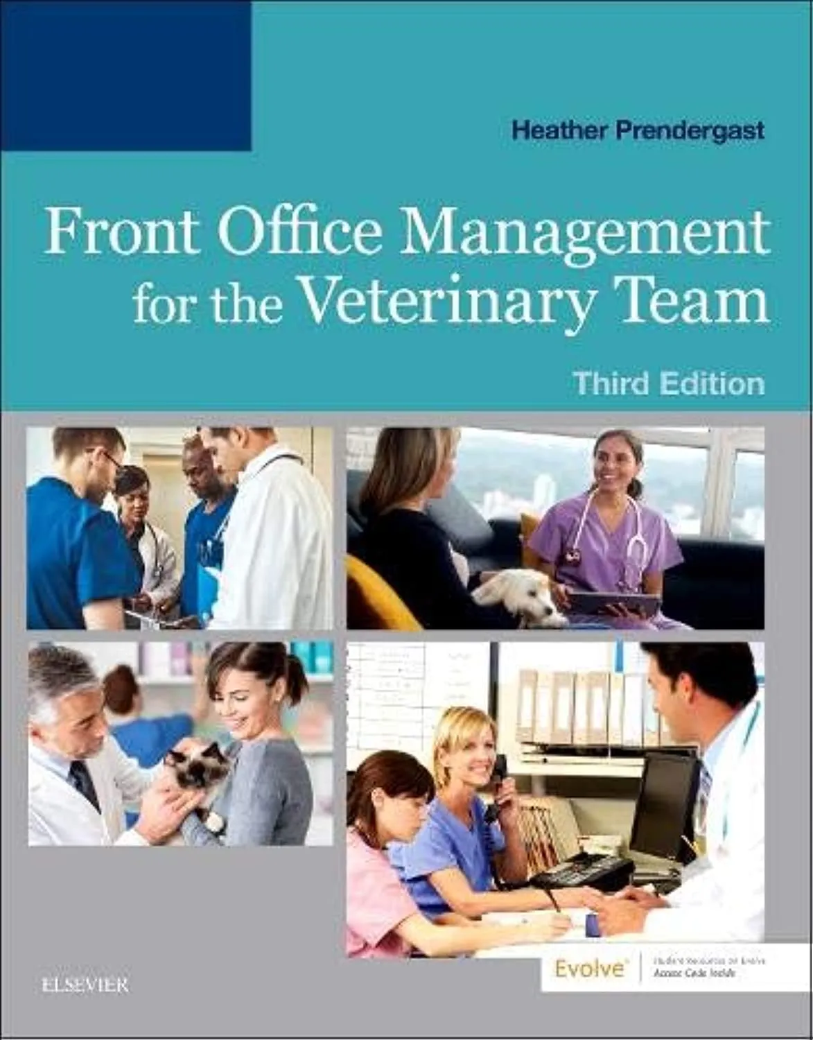 Front Office Management for the Veterinary Team - 3E