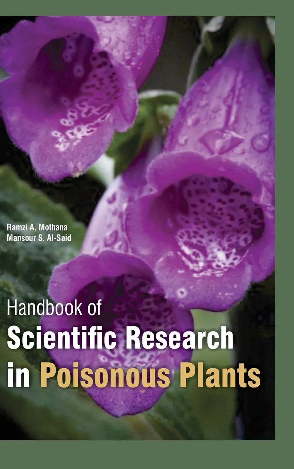 Handbook Of Scientific Research In Poisonous Plants 2 Vol Set( HB 2017)