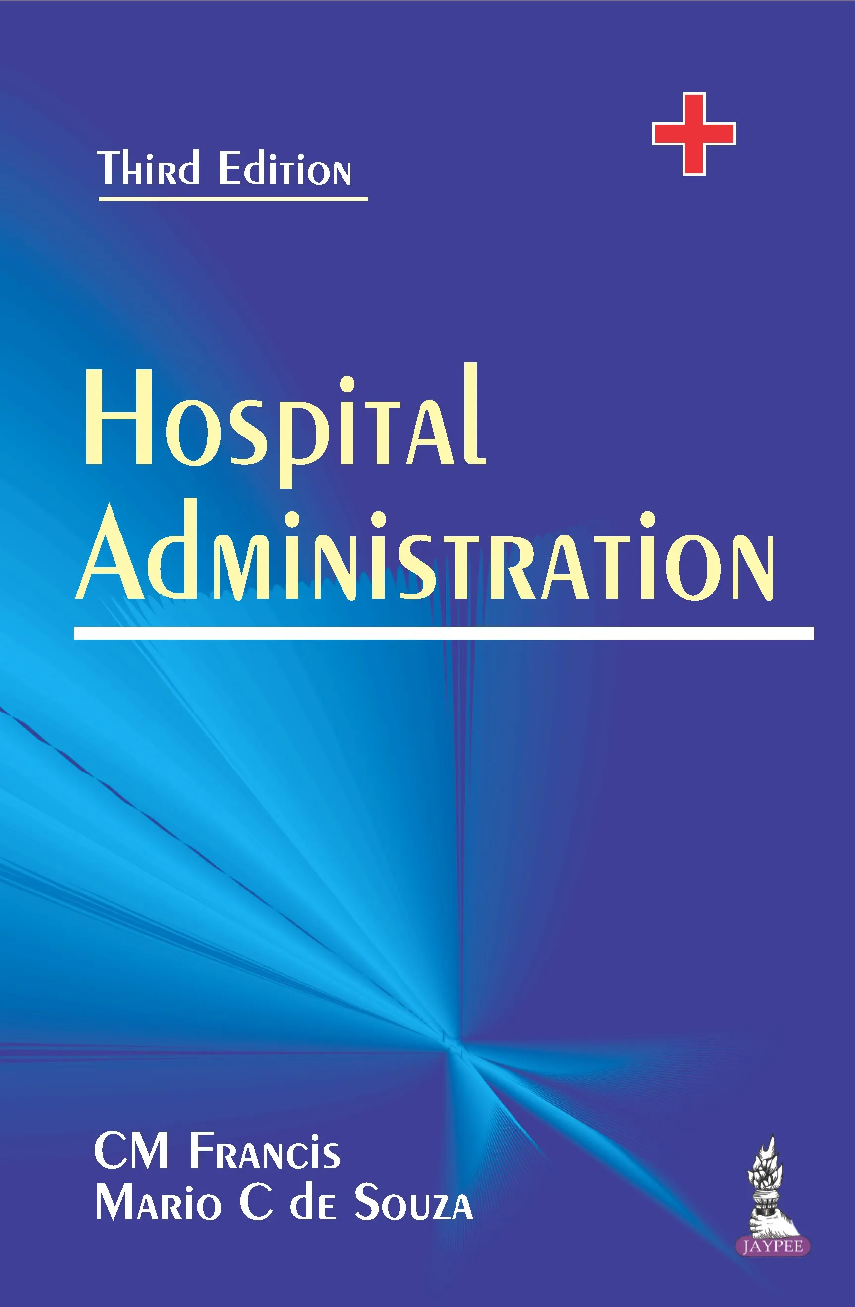 Hospital Administration - 3rd Edition