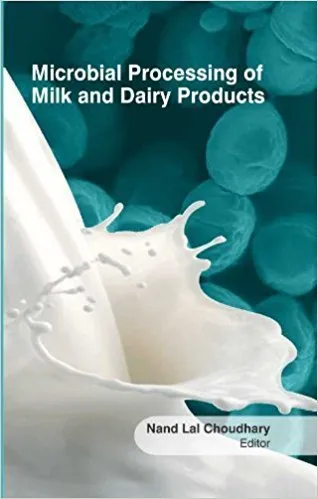 Microbial Processing Of Milk And Dairy Products( HB 2017)