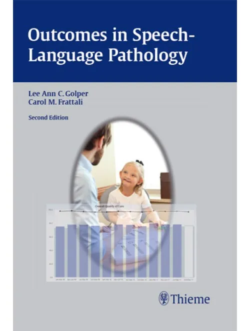 Outcomes in Speech-Language Pathology - 2nd Edition