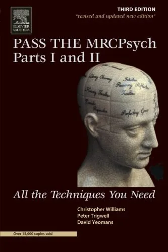 Pass The MRCPsych Parts 1 and 2 - Third Edition