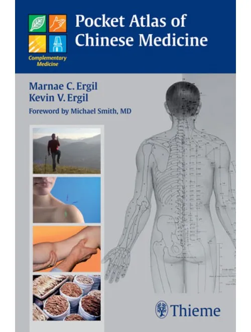 Pocket Atlas Of Chinese Medicine - 1st Edition