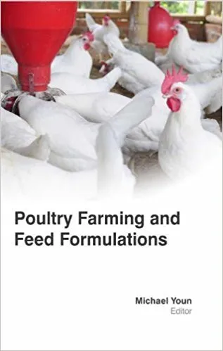 Poultry Farming And Feed Formulations( HB 2017)