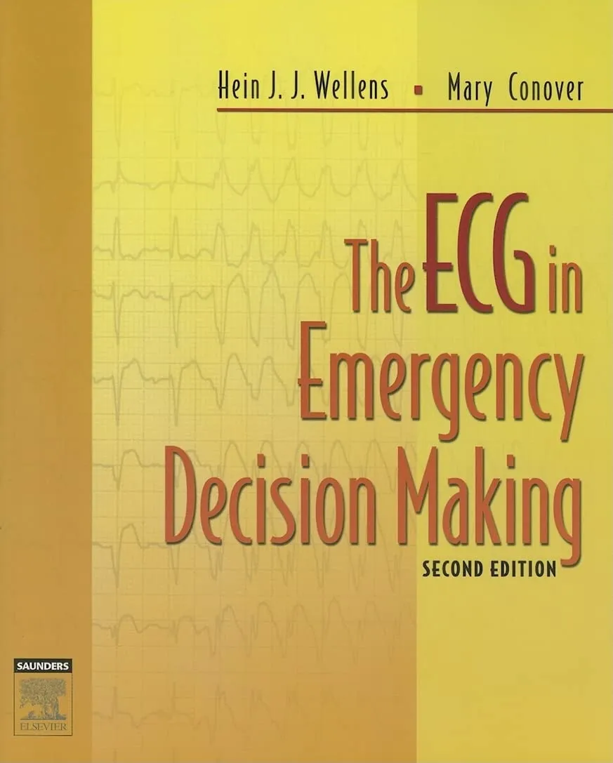 The ECG in Emergency Decision Making-2E