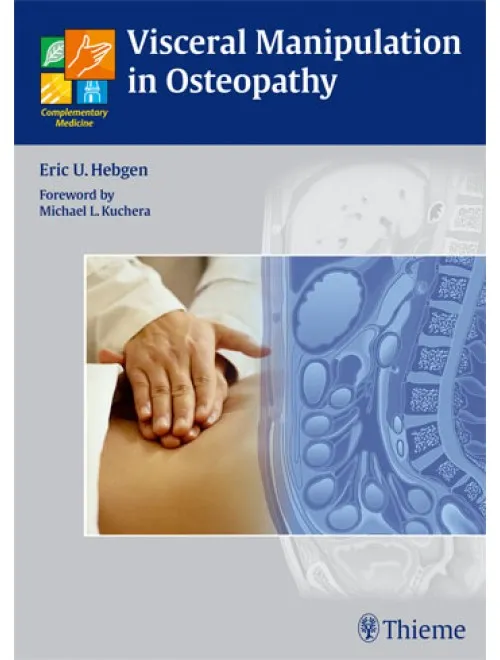 Visceral Manipulation in Osteopathy - 1st Edition