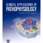 Clinical Applications of Pathophysiology-3rd Edition