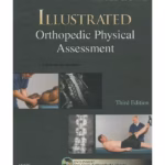 Illustrated Orthopedic Physical Assessment-3rd Edition