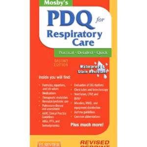 Mosby's PDQ for Respiratory Care - Revised Reprint-2nd Edition