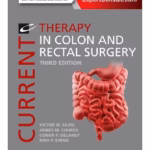 Current Therapy in Colon and Rectal Surgery -3rd Edition